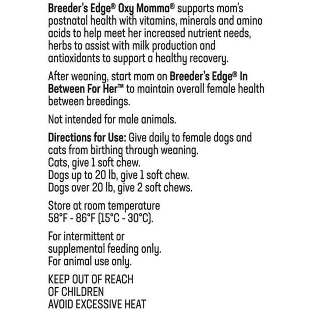 Text description of a product label for Breeder's Edge Oxy Mamma and In Between For Her, detailing usage and storage instructions.