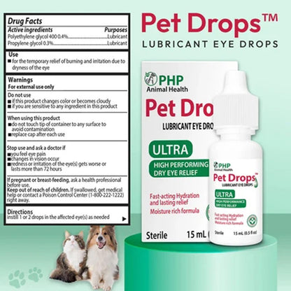 PHP Animal Health Pet Drops Ultra Lubricant Eye Drops 15 mL bottle shown next to a Drug Facts panel and a Directions panel, with small cat and dog illustrations on a teal background.